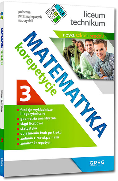 Matematyka - korepetycje - liceum, cz�� 3 - PO REFORMIE